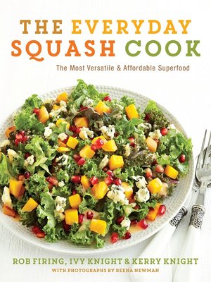 cover image of The Everyday Squash Cook